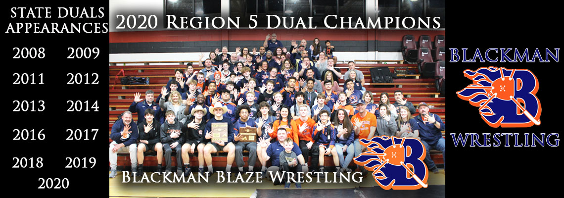 Blackman Blaze - Region 5-AAA Dual Champions