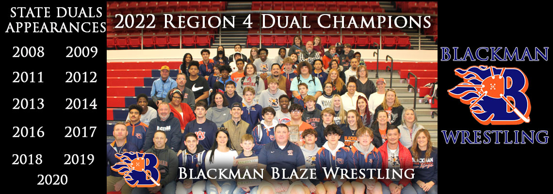 Blackman Blaze - Region 5-AAA Dual Champions